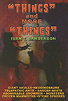 THINGS AND MORE THINGS